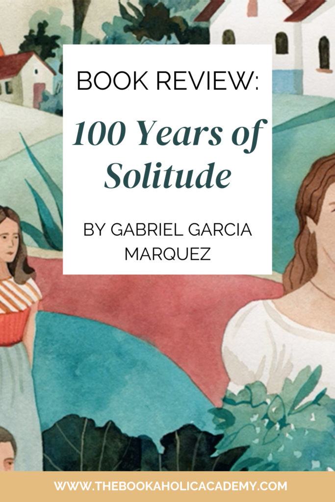 Review: 100 Years of Solitude by Gabriel Garcia Marquez