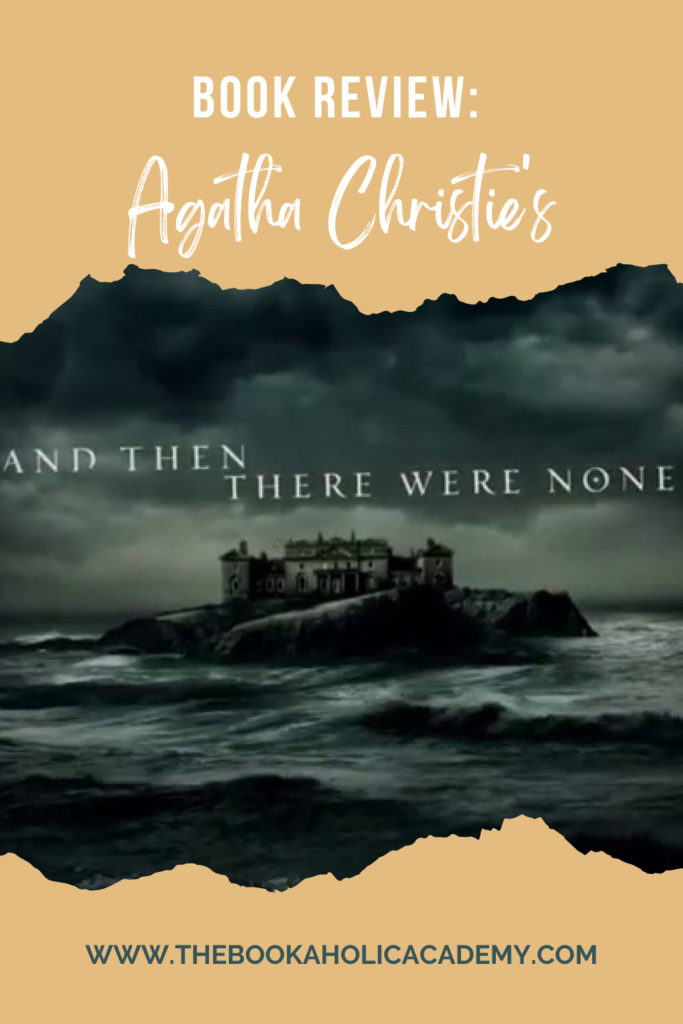 Review: Agatha Christie's Outstanding "And Then There Were None"