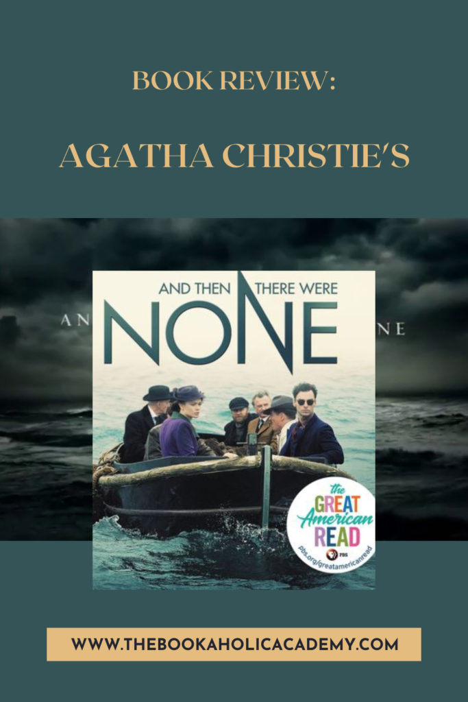 Review: Agatha Christie's Outstanding "And Then There Were None"