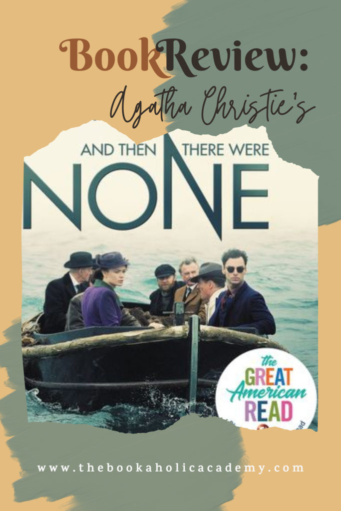 Review: Agatha Christie's Outstanding "And Then There Were None"