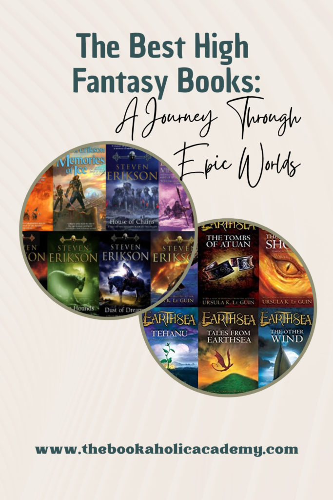 The Best High Fantasy Books: A Journey Through Epic Worlds