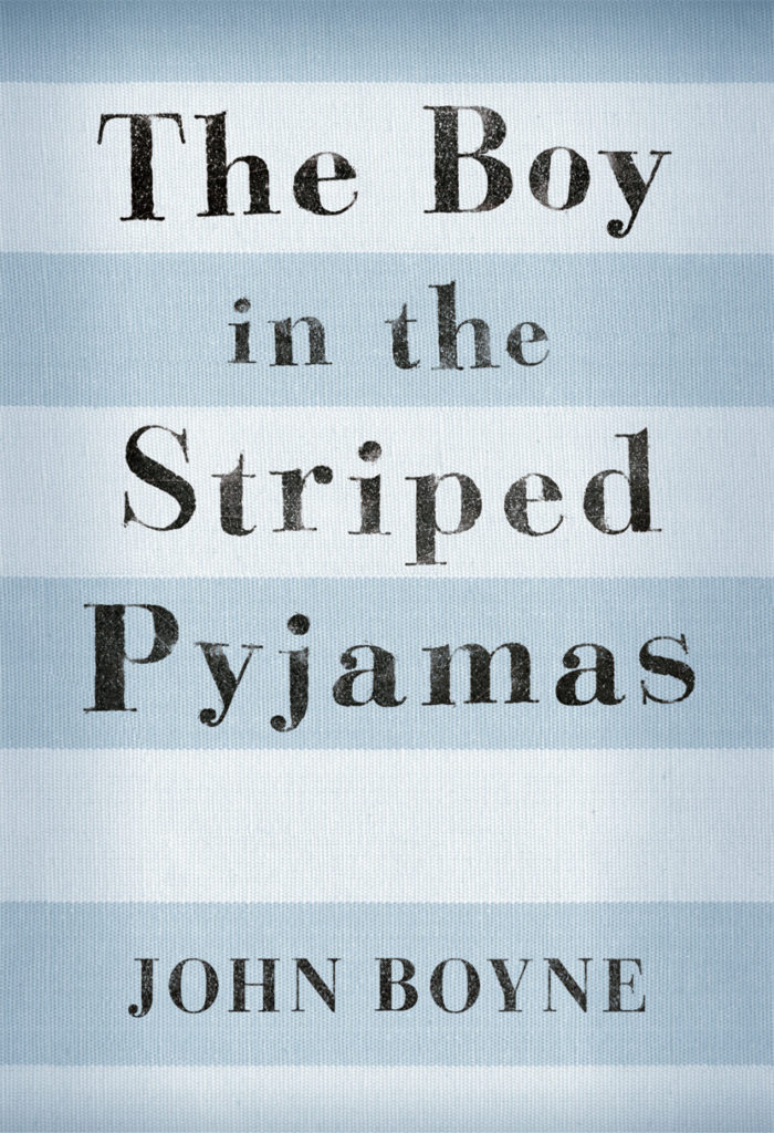 "The Boy in the Striped Pyjamas" by John Boyne