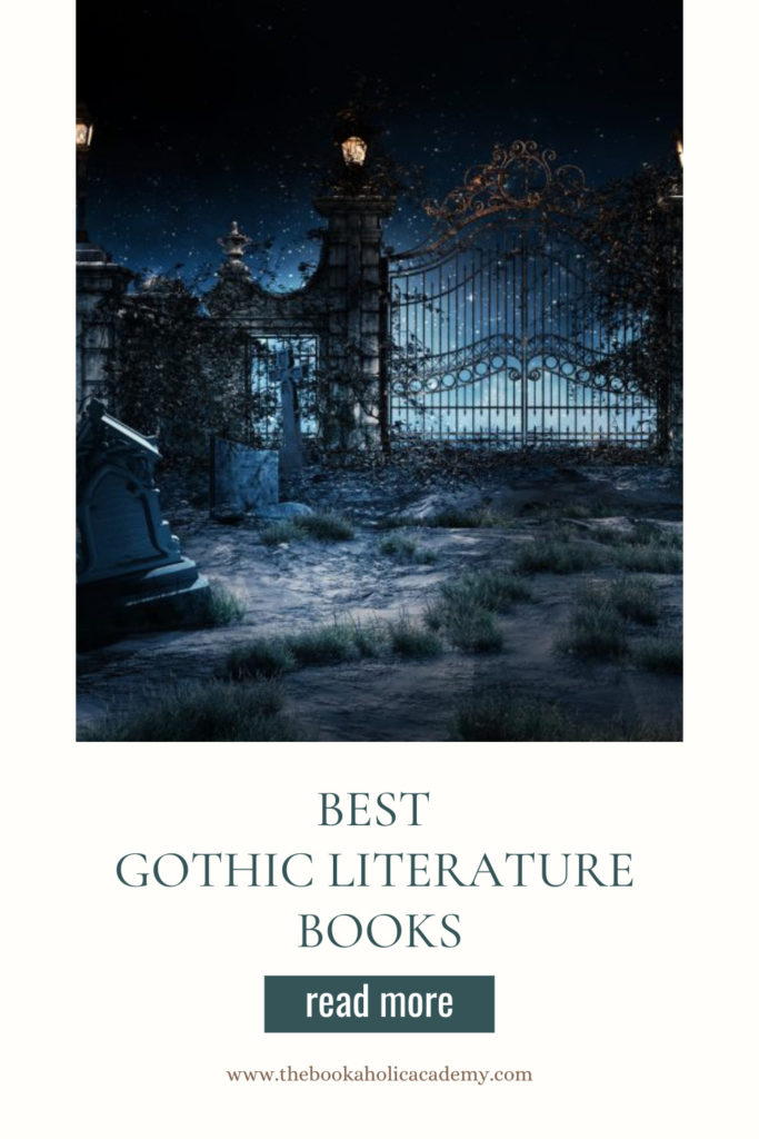 Exploring The Fascinating World Of Gothic Literature Books - Pinterest Pin