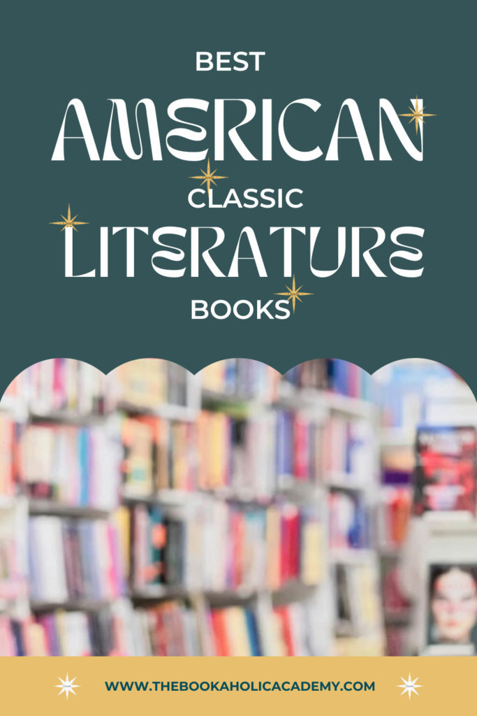 American Classic Literature Books - Pinterest Pin