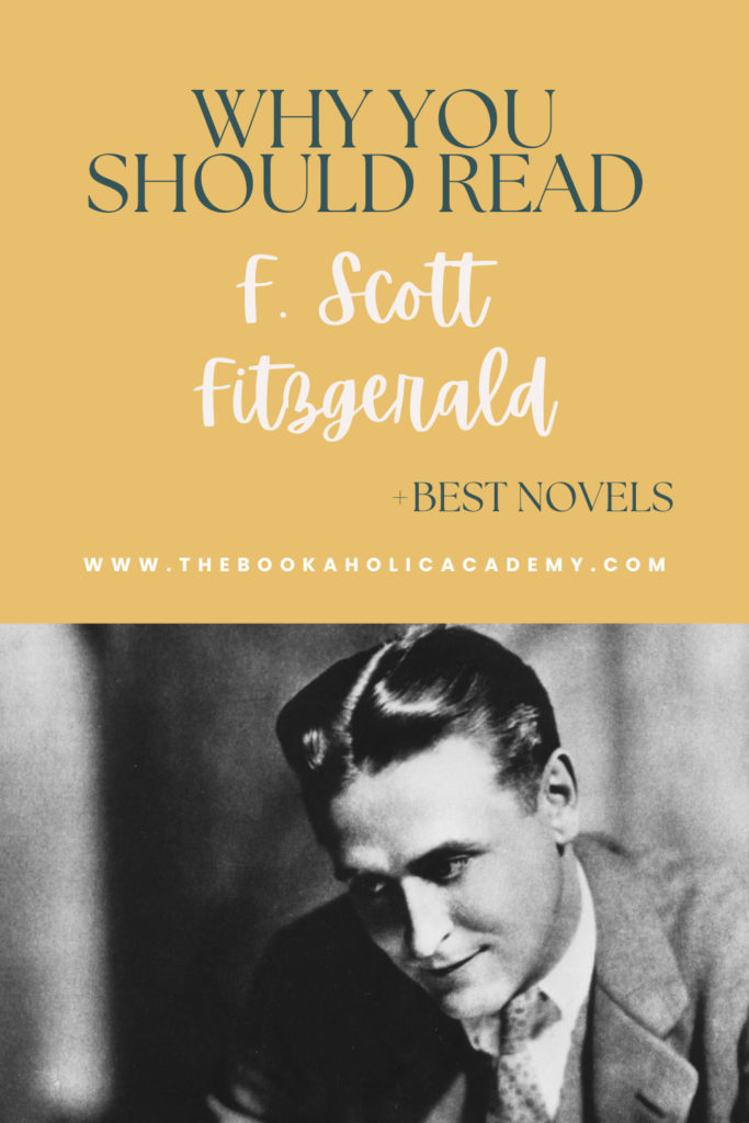 Why You Should Read F. Scott Fitzgerald - Pinterest Pin