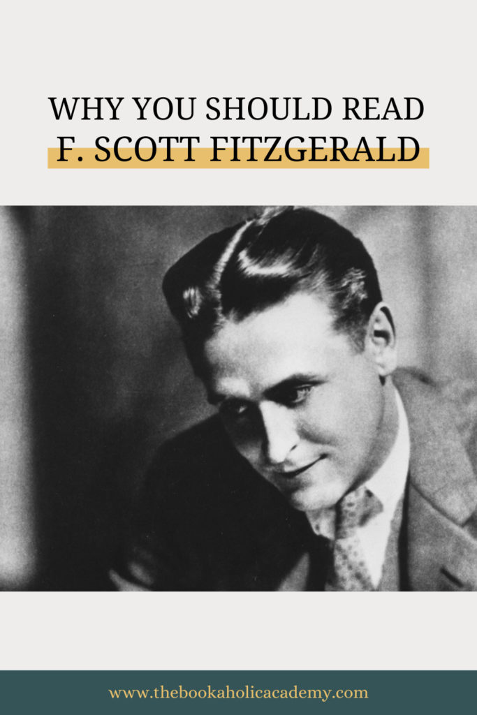 Why You Should Read F. Scott Fitzgerald - Pinterest Pin