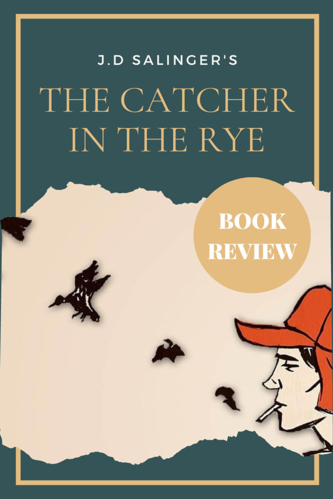 Review: The Catcher In The Rye by J.D. Salinger - Pinterest Pin