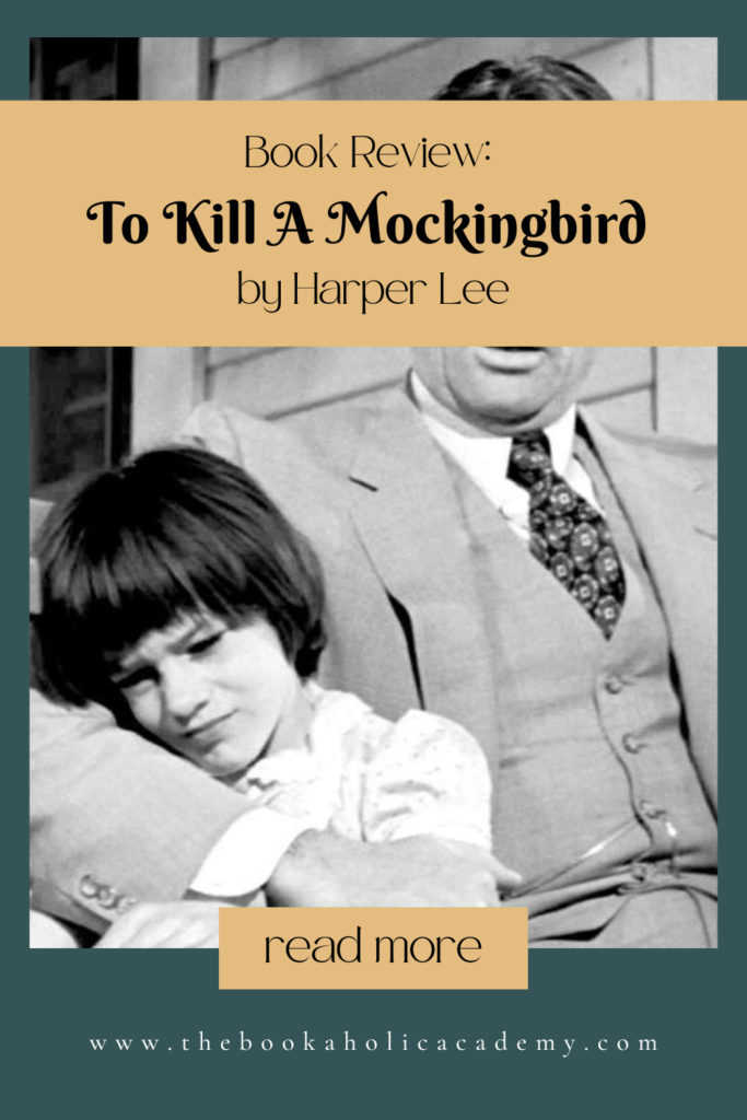 Review: To Kill A Mockingbird by Harper Lee - Pinterest Pin