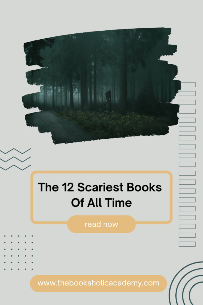 The 12 Scariest Books Of All Time - Pinterest Pin