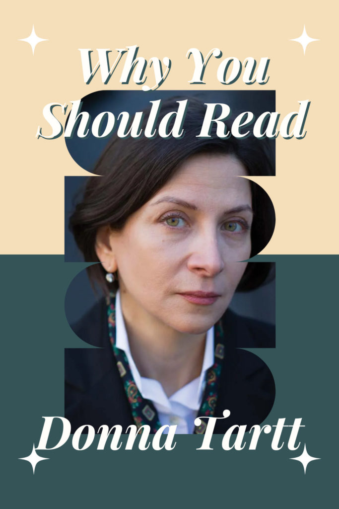 Why You Should Read Donna Tartt - Pinterest Pin