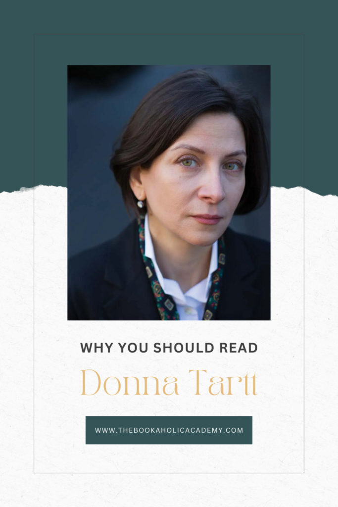 Why You Should Read Donna Tartt - Pinterest Pin