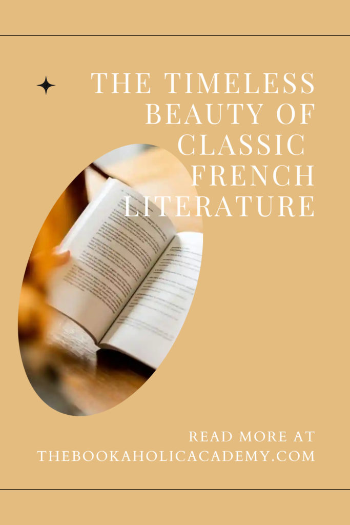 Unveiling The Timeless Beauty Of Classic French Literature - Pinterest Pin