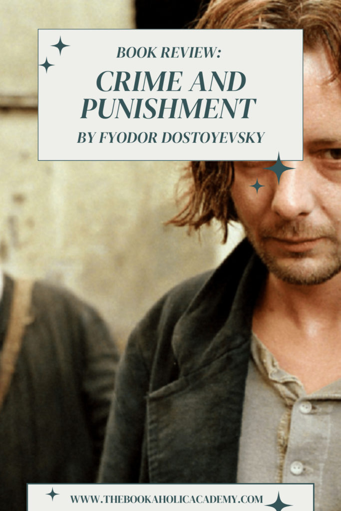 Review: The Powerful Crime And Punishment by Fyodor Dostoyevsky - Pinterest Pin