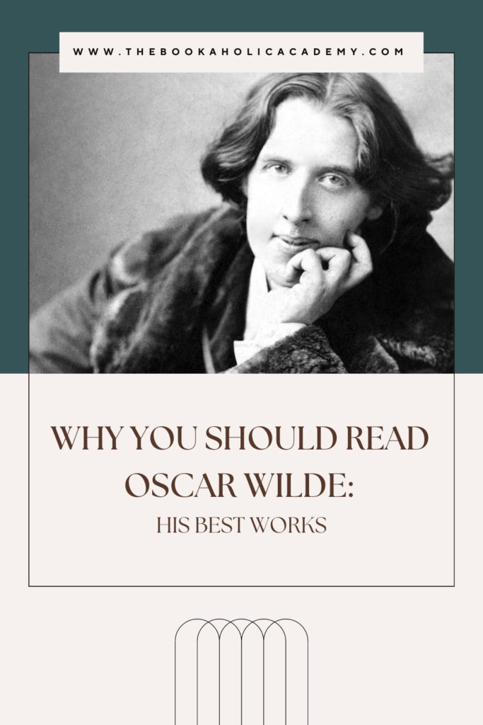 Why You Should Read Oscar Wilde: His Best Works - Pinterest Pin