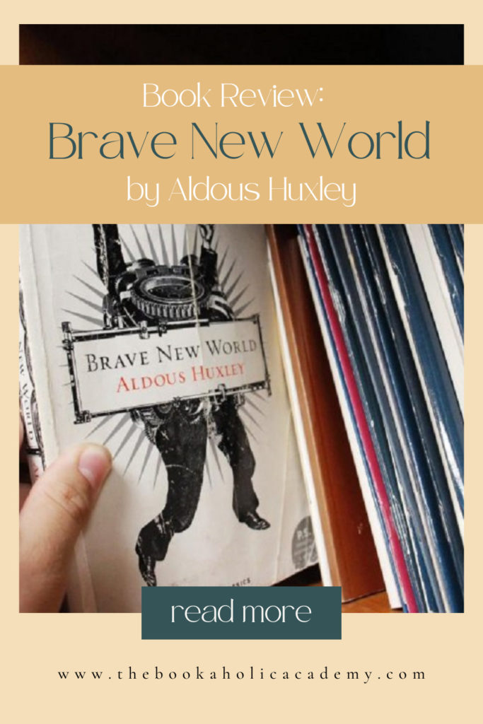 Review: The Dystopian Brave New World by Aldous Huxley - Pinterest Pin