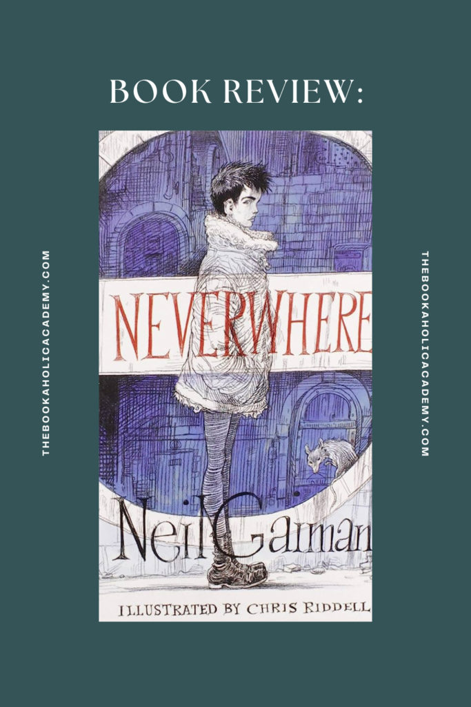 Neverwhere by Neil Gaiman - Pinterest Pin