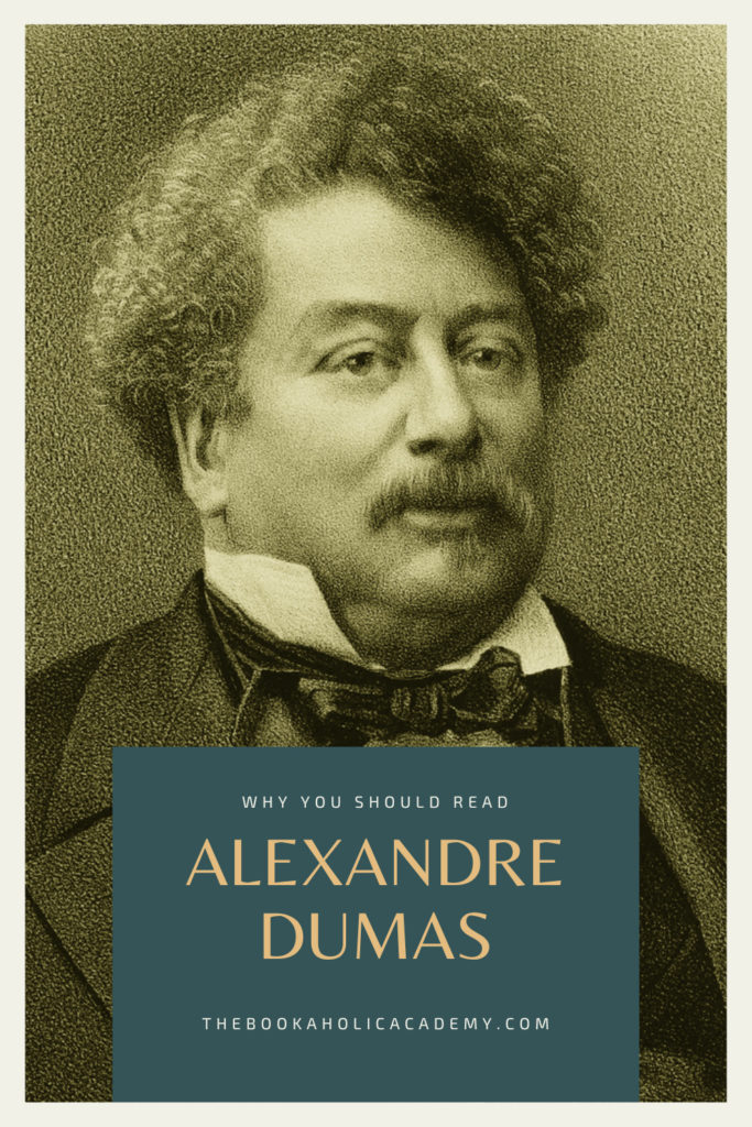 Why You Should Read Alexandre Dumas- Pinterest Pin