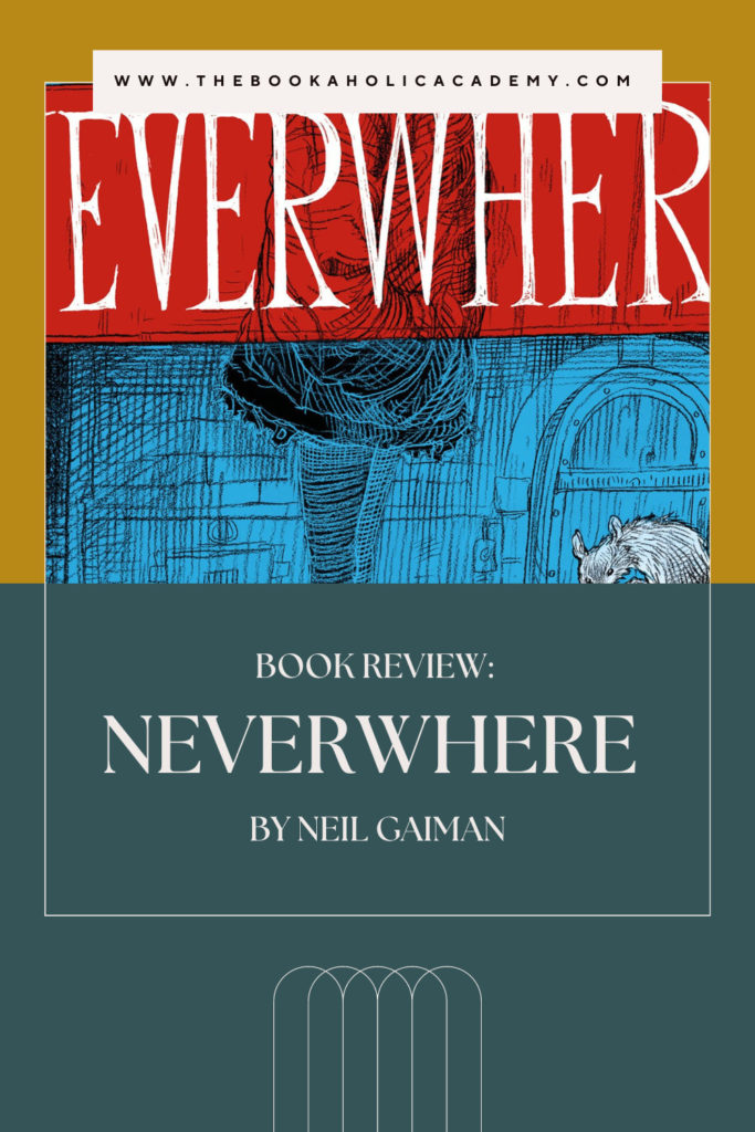 Neverwhere by Neil Gaiman - Pinterest Pin