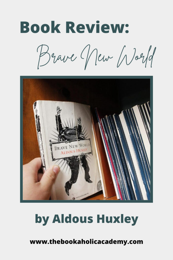 Review: The Dystopian Brave New World by Aldous Huxley - Pinterest Pin