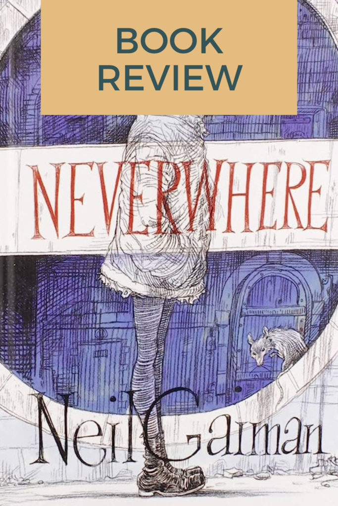 Neverwhere by Neil Gaiman - Pinterest Pin