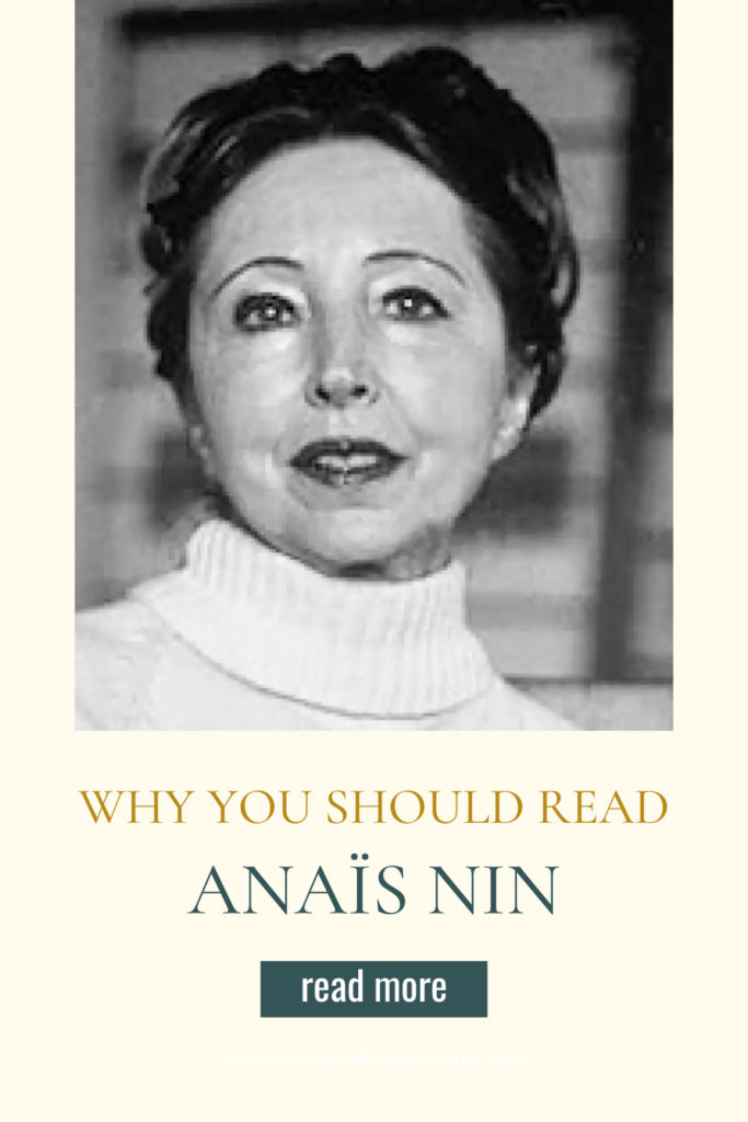 Why You Should Read Anaïs Nin - Pinterest Pin