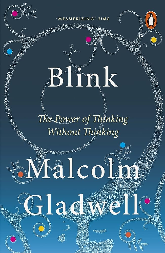 Blink: The Power of Thinking Without Thinking Cover