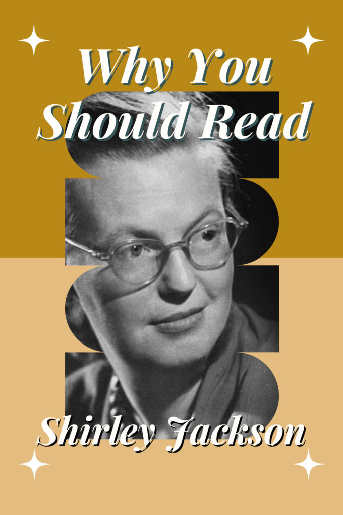 Why You Should Read Shirley Jackson - Pinterest Pin