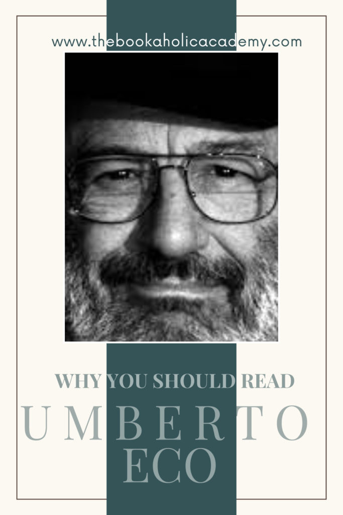 Why You Should Read Umberto Eco - Pinterest Pin