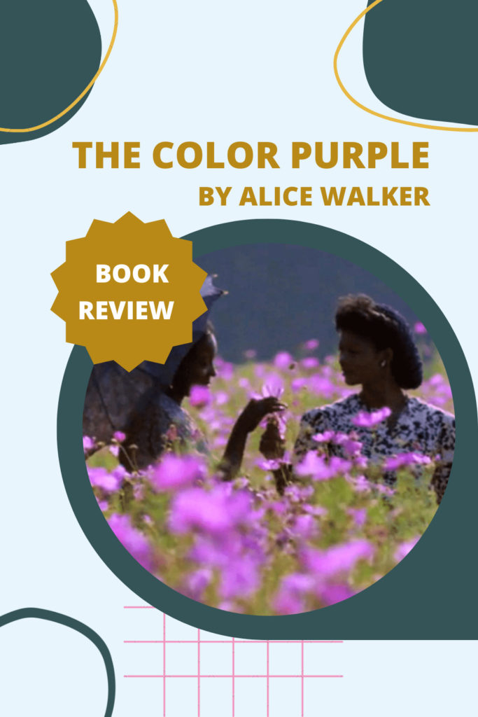 Review: The Color Purple by Alice Walker - Pinterest Pin