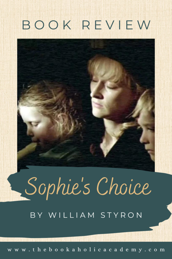 Sophie's Choice by William Styron - Pinterest Pin