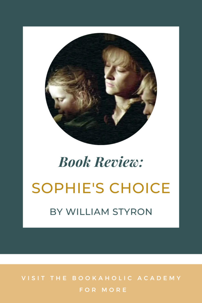 Sophie's Choice by William Styron - Pinterest Pin