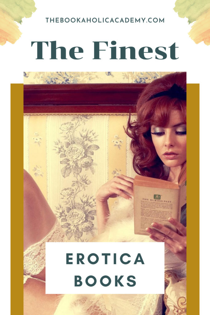 The Finest Erotica Books of All Time - Pinterest Pin