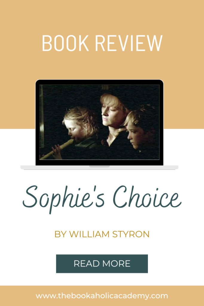 Sophie's Choice by William Styron - Pinterest Pin