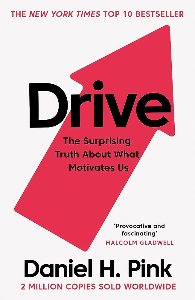 Drive: The Surprising Truth About What Motivates Us Cover