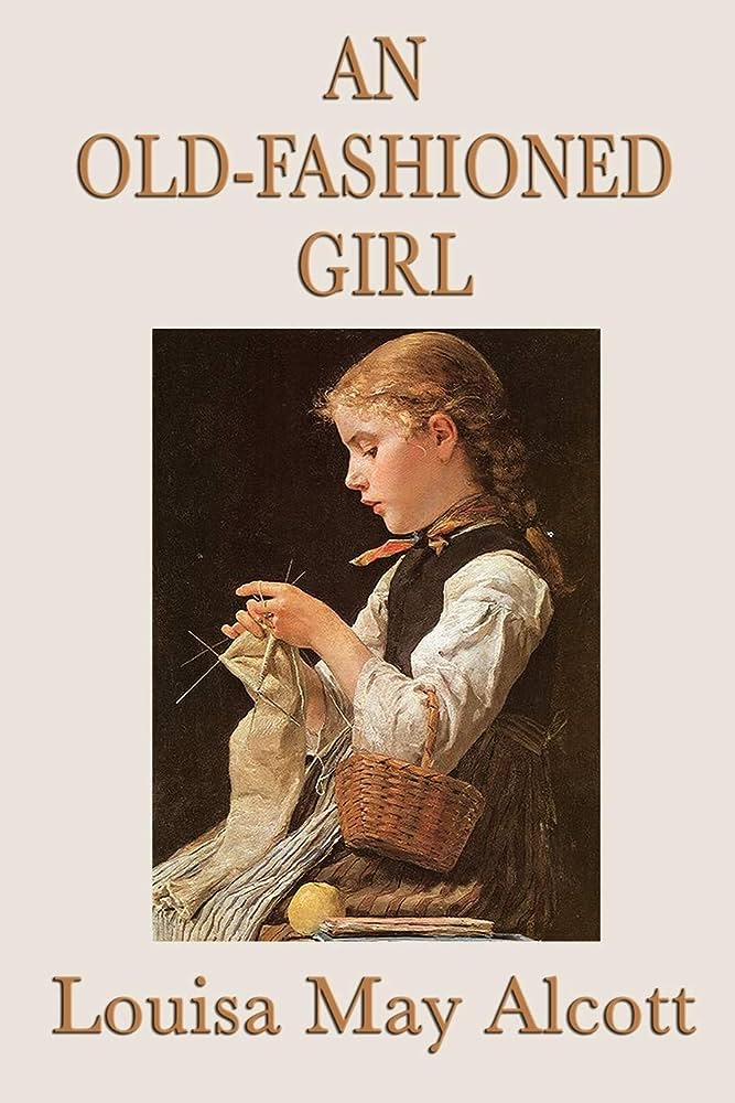 An Old-Fashioned Girl Cover