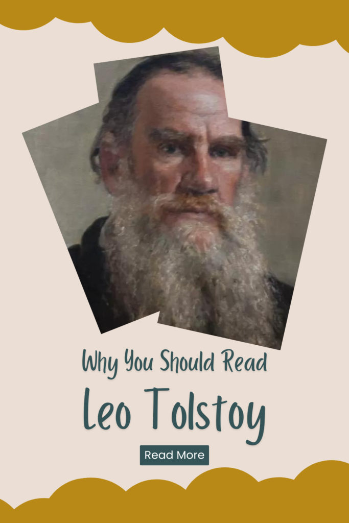 Why You Should Read Leo Tolstoy - Pinterest Pin