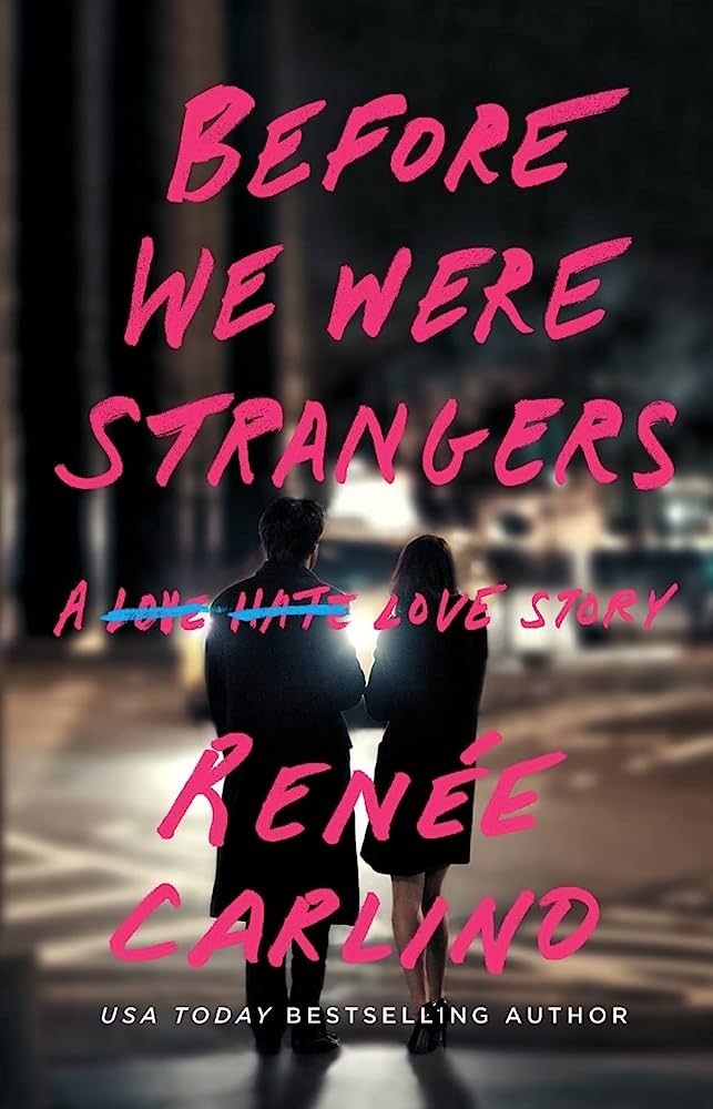 Before We Were Strangers Cover