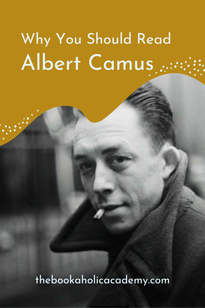 Why You Should Read Albert Camus - Pinterest Pin