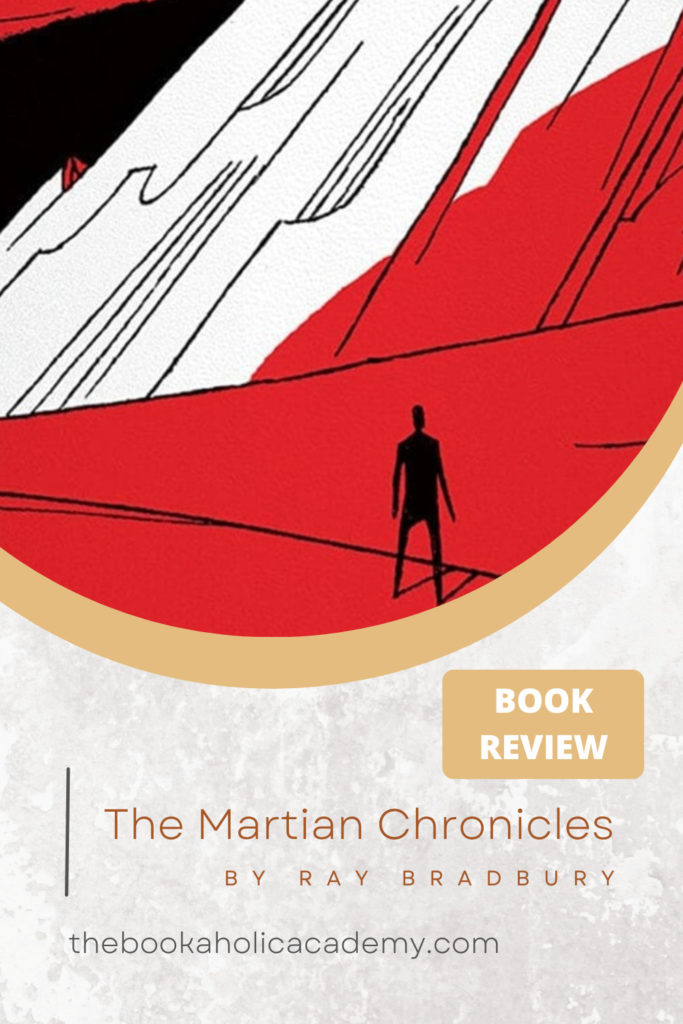 Review: The Multi-Layered The Martian Chronicles by Ray Bradbury - Pinterest Pin