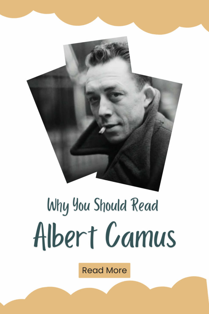 Why You Should Read Albert Camus - Pinterest Pin