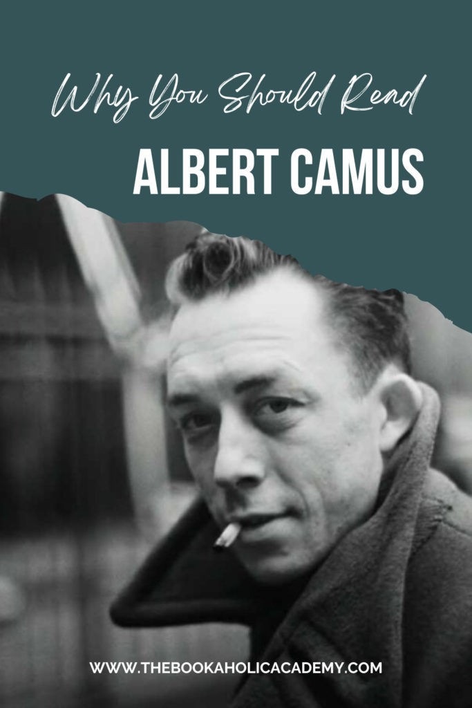 Why You Should Read Albert Camus - Pinterest Pin