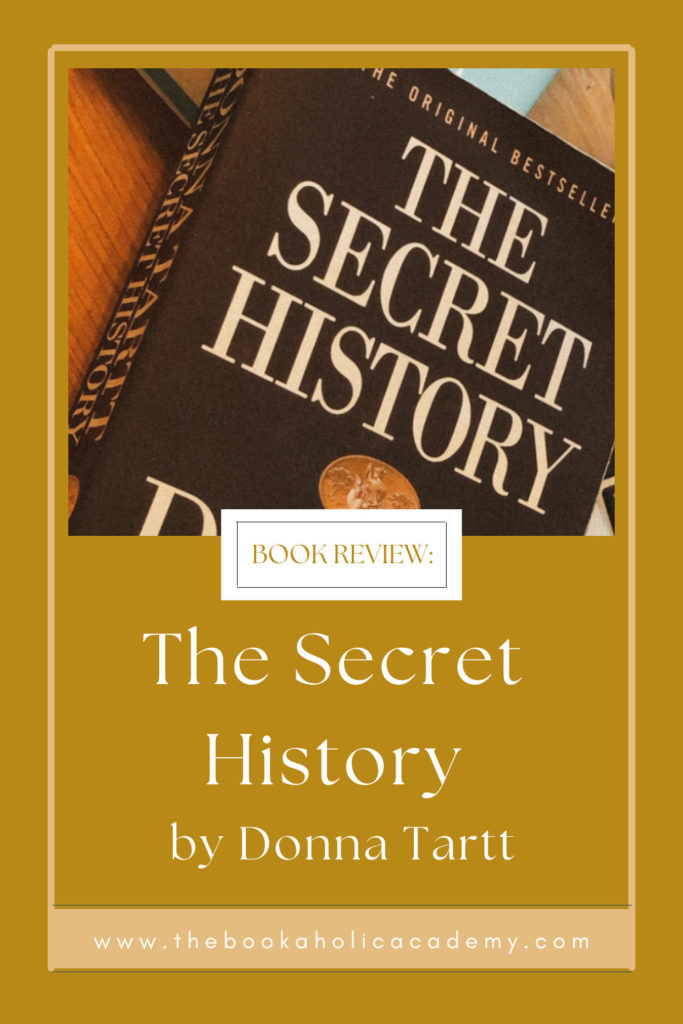 The Secret History by Donna Tartt - Pinterest Pin