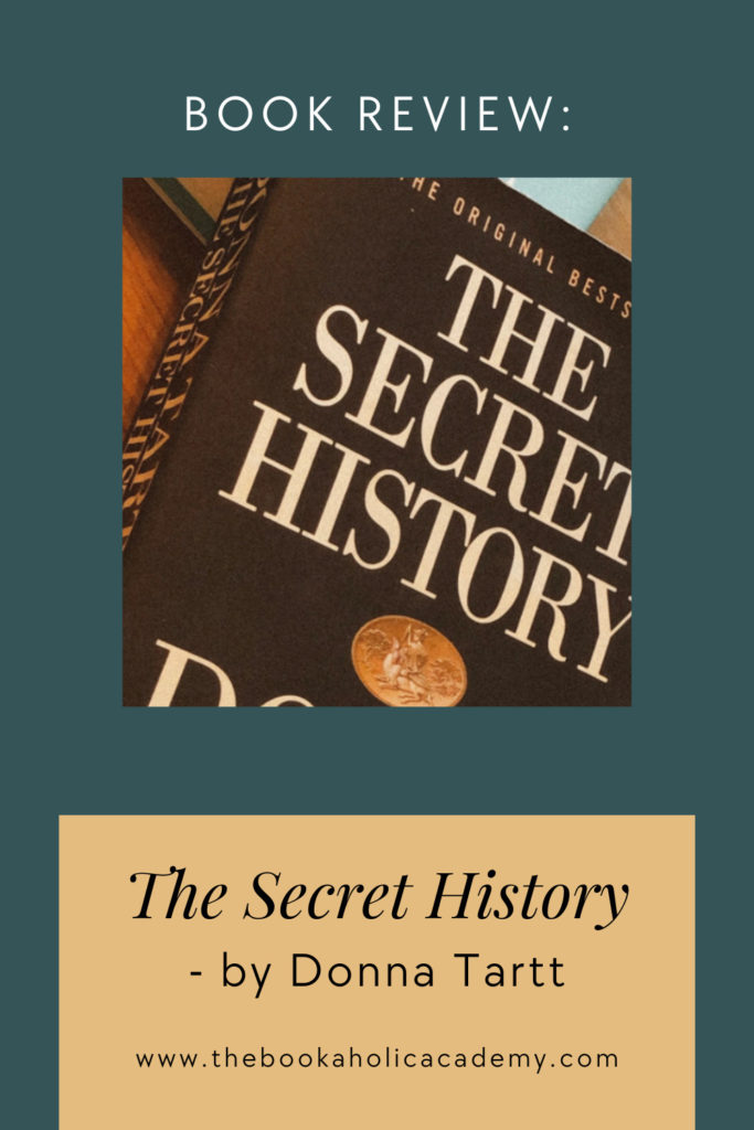 The Secret History by Donna Tartt - Pinterest Pin