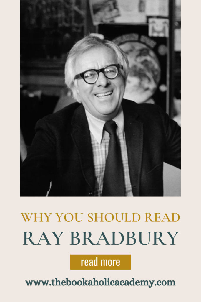 Why You Should Read Ray Bradbury - Pinterest Pin