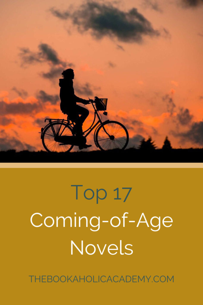 Top 17 Coming-of-Age Novels - Pinterest Pin