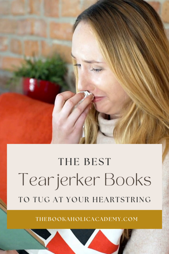 The Best Tearjerker Books To Tug At Your Heartstring - Pinterest Pin