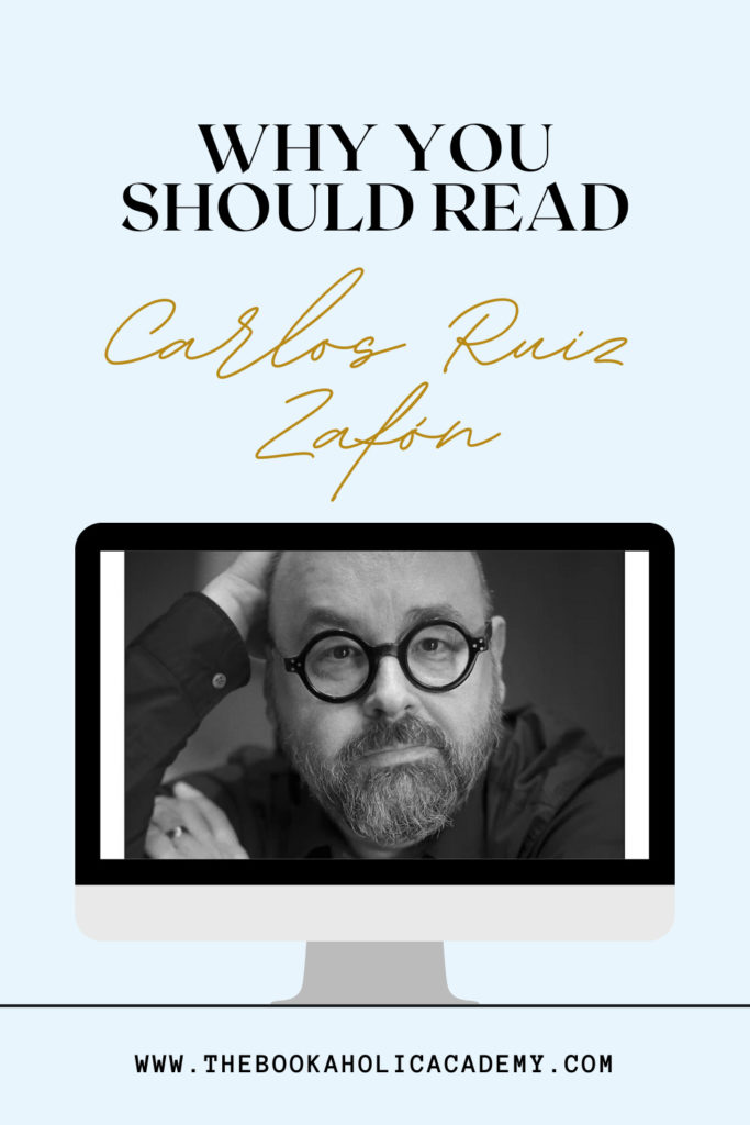 Why You Should Read Carlos Ruiz Zafón - Pinterest Pin