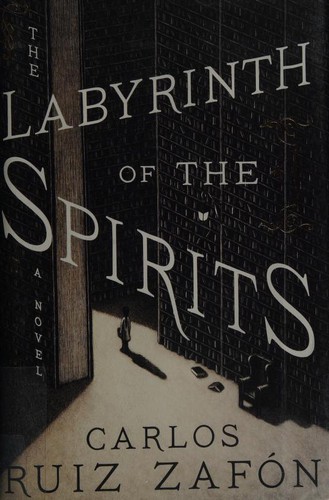 The Labyrinth of the Spirits Cover