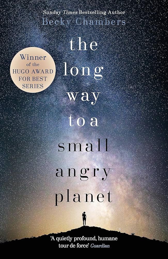 The Long Way To A Small, Angry Planet Cover