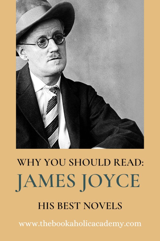 Why You Should Read James Joyce: His Best Novels - Pinterest Pin